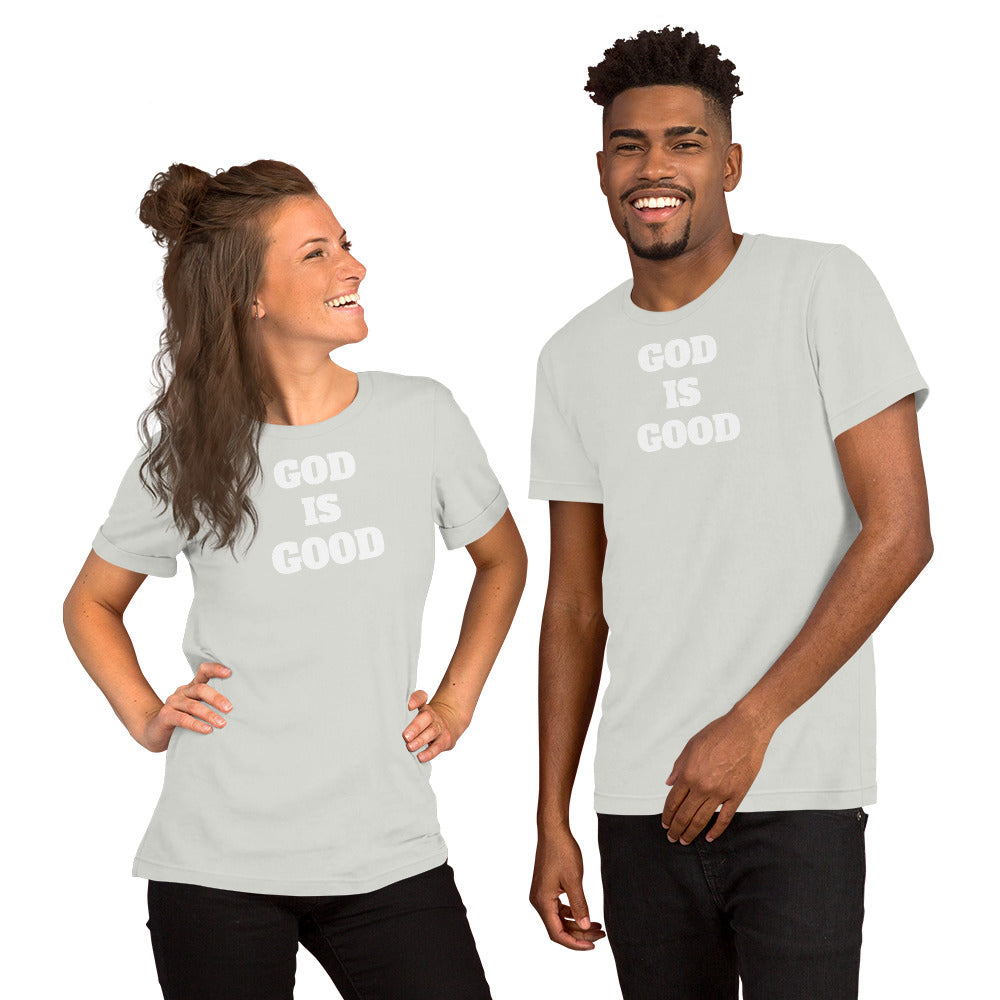 God Is Good Unisex t-shirt