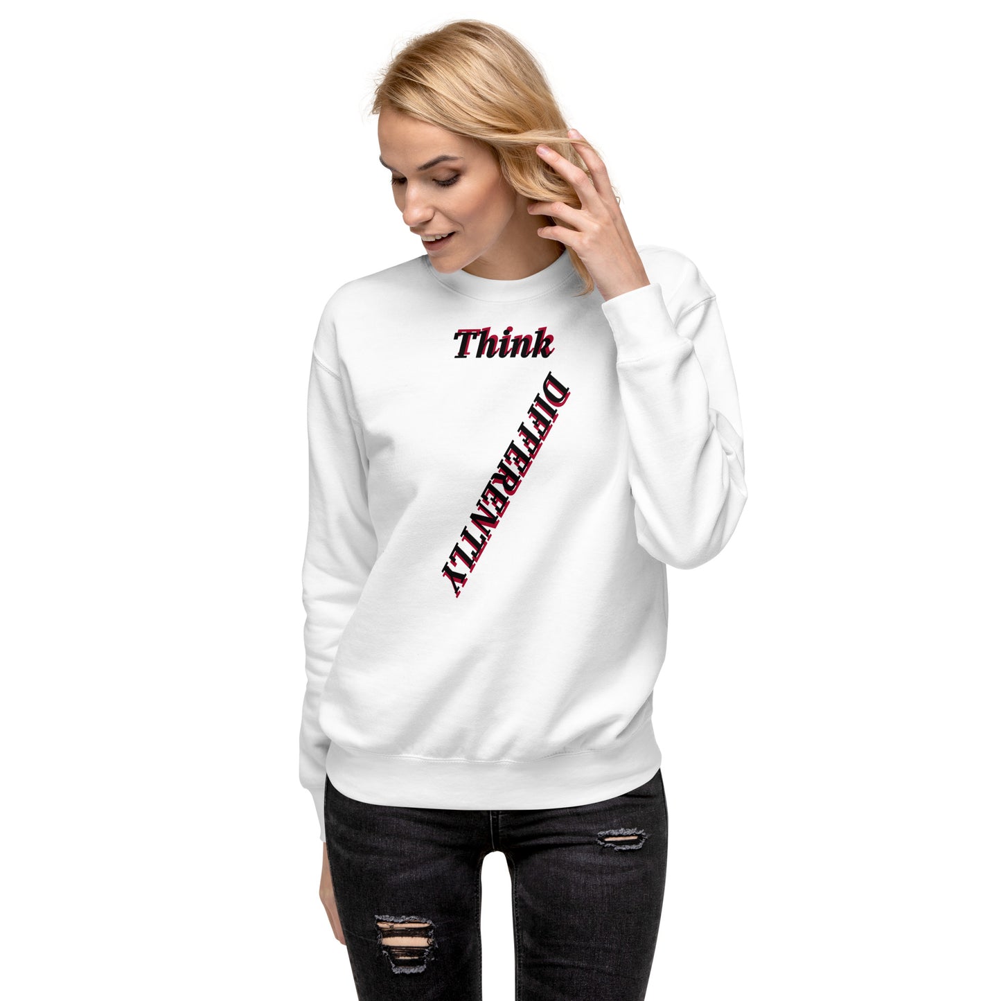 Think Differently Unisex Premium Sweatshirt