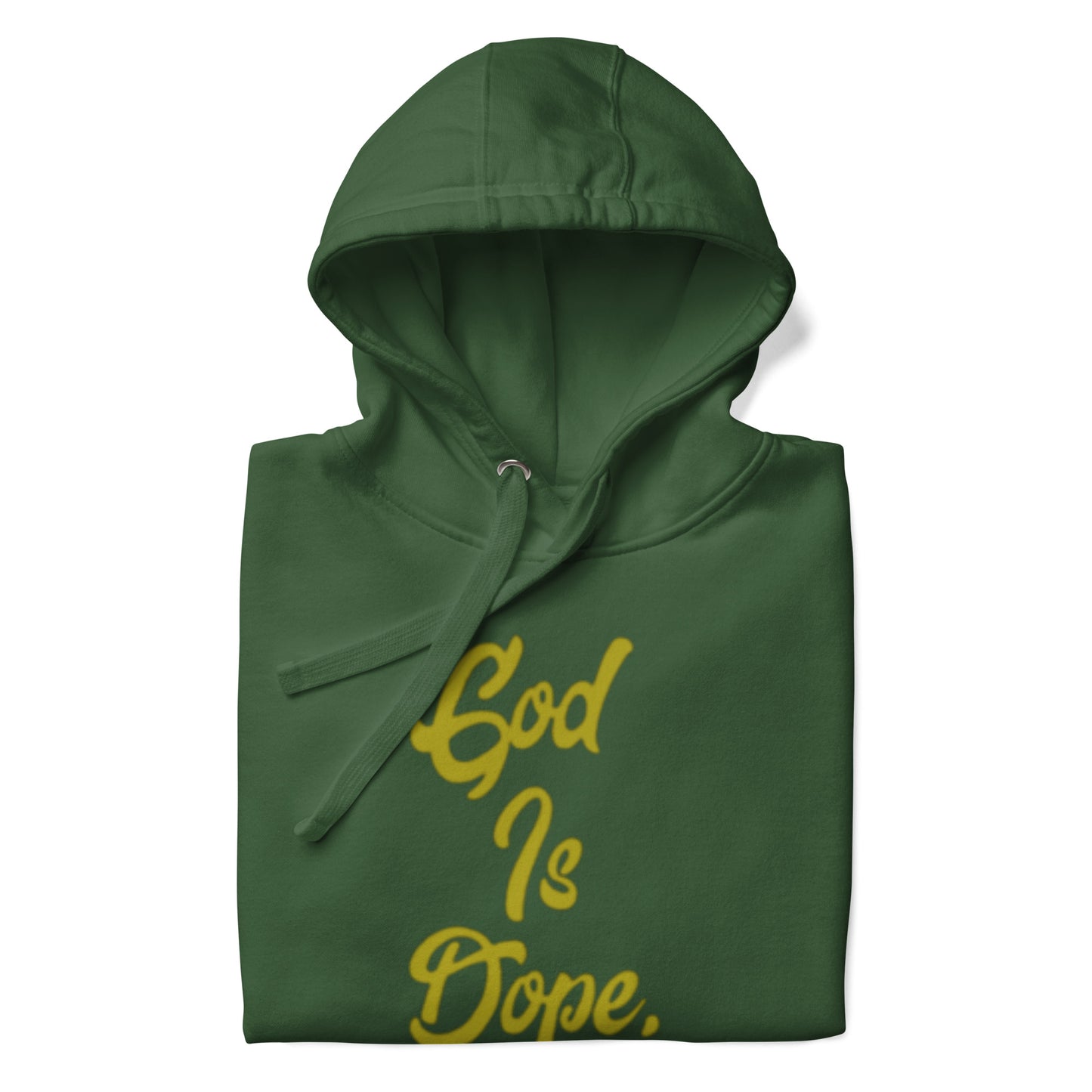 GOD IS DOPE Unisex Hoodie