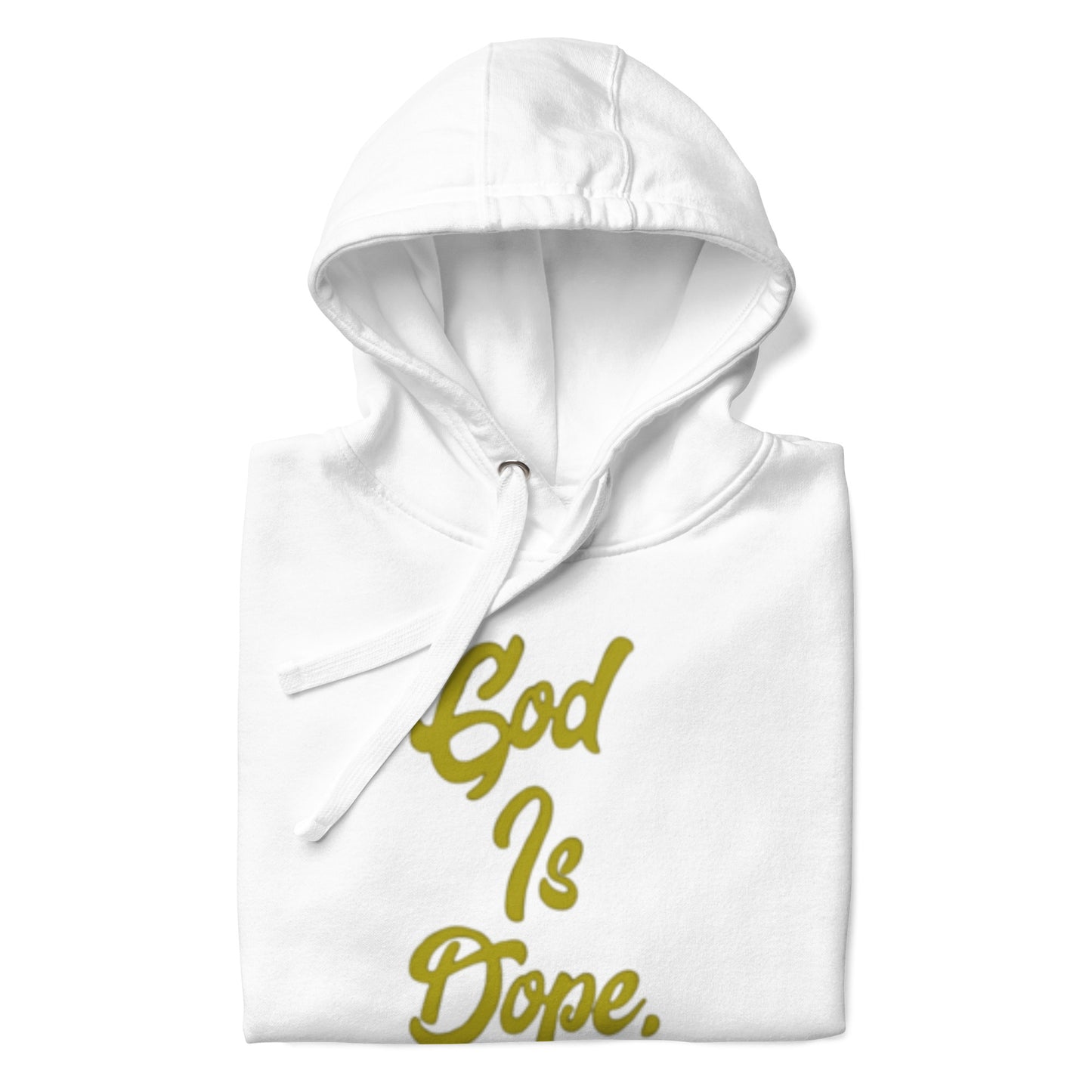 GOD IS DOPE Unisex Hoodie
