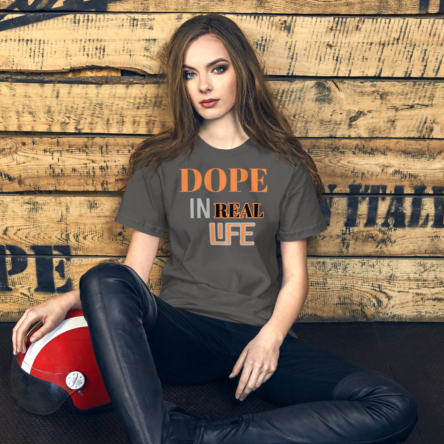 Dope In Real Life Unisex t-shirt