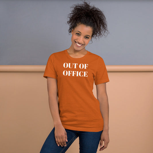 Out Of Office Unisex t-shirt