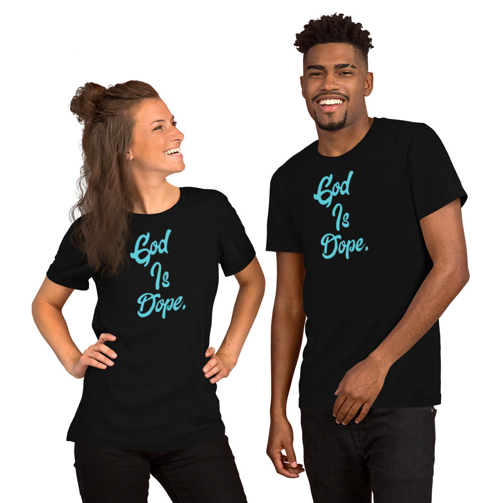 GOD is Dope Unisex t-shirt