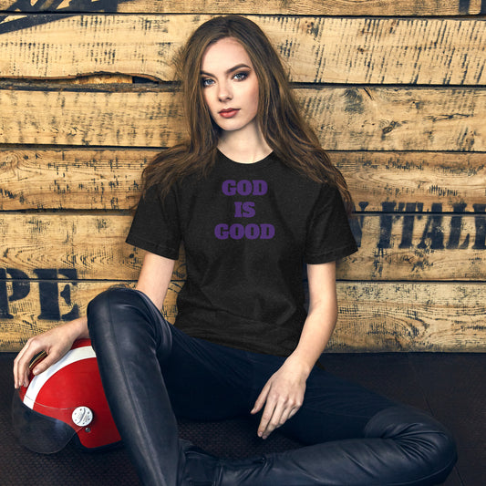 God is Good Unisex t-shirt
