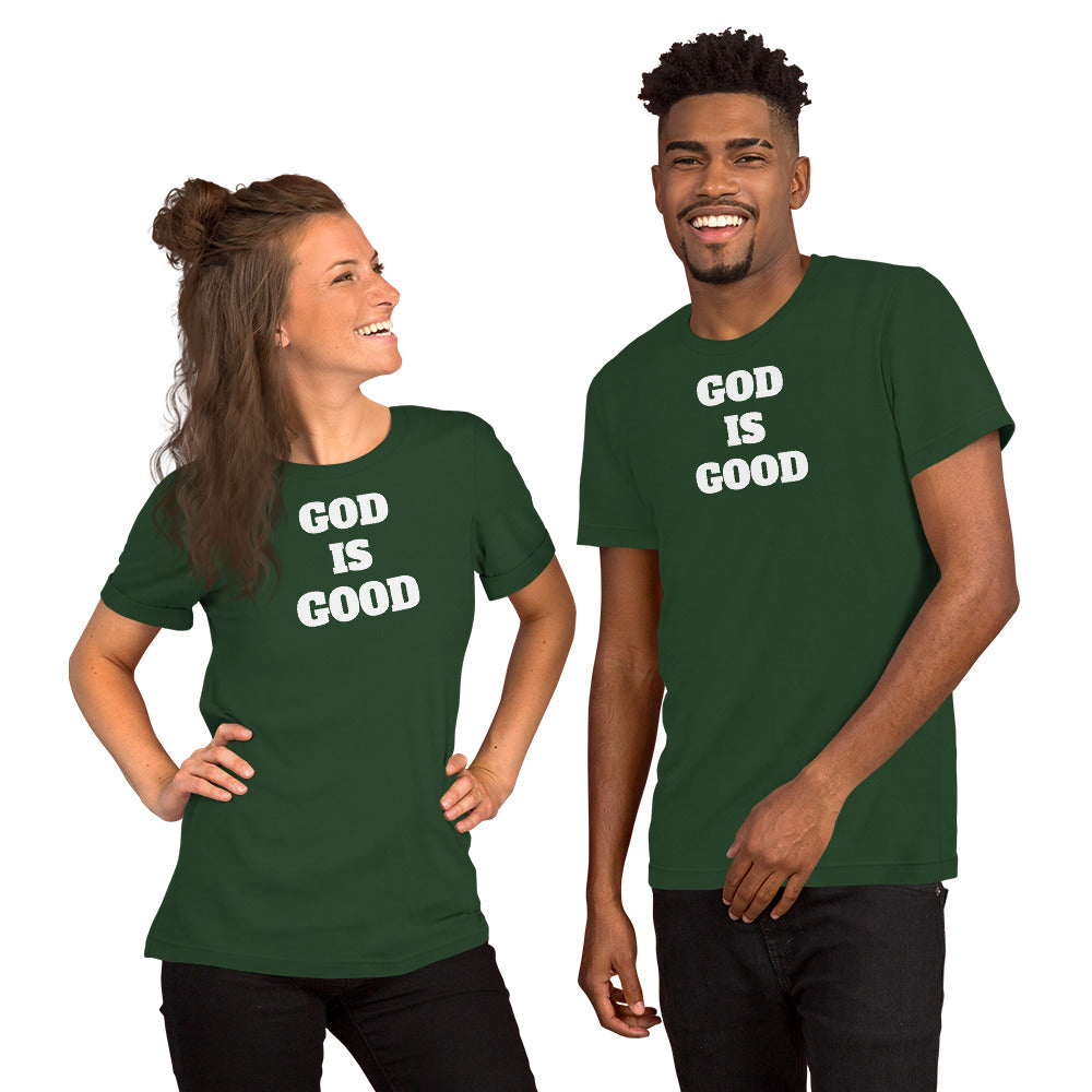 God Is Good Unisex t-shirt