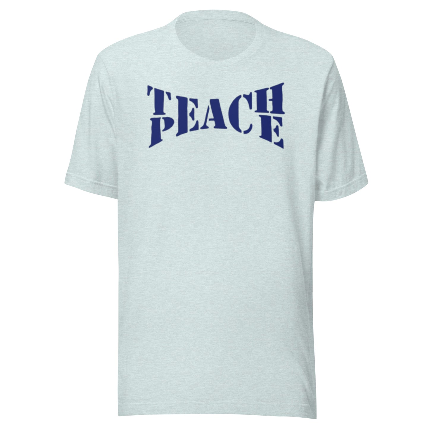 Teach Peace Unisex t-shirt