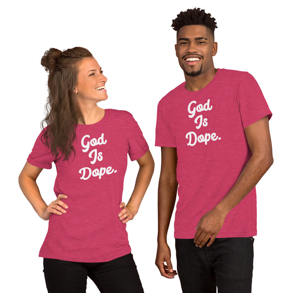 God Is Dope Unisex t-shirt