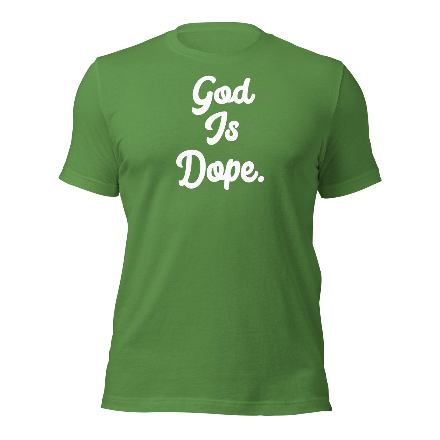 God Is Dope Unisex t-shirt
