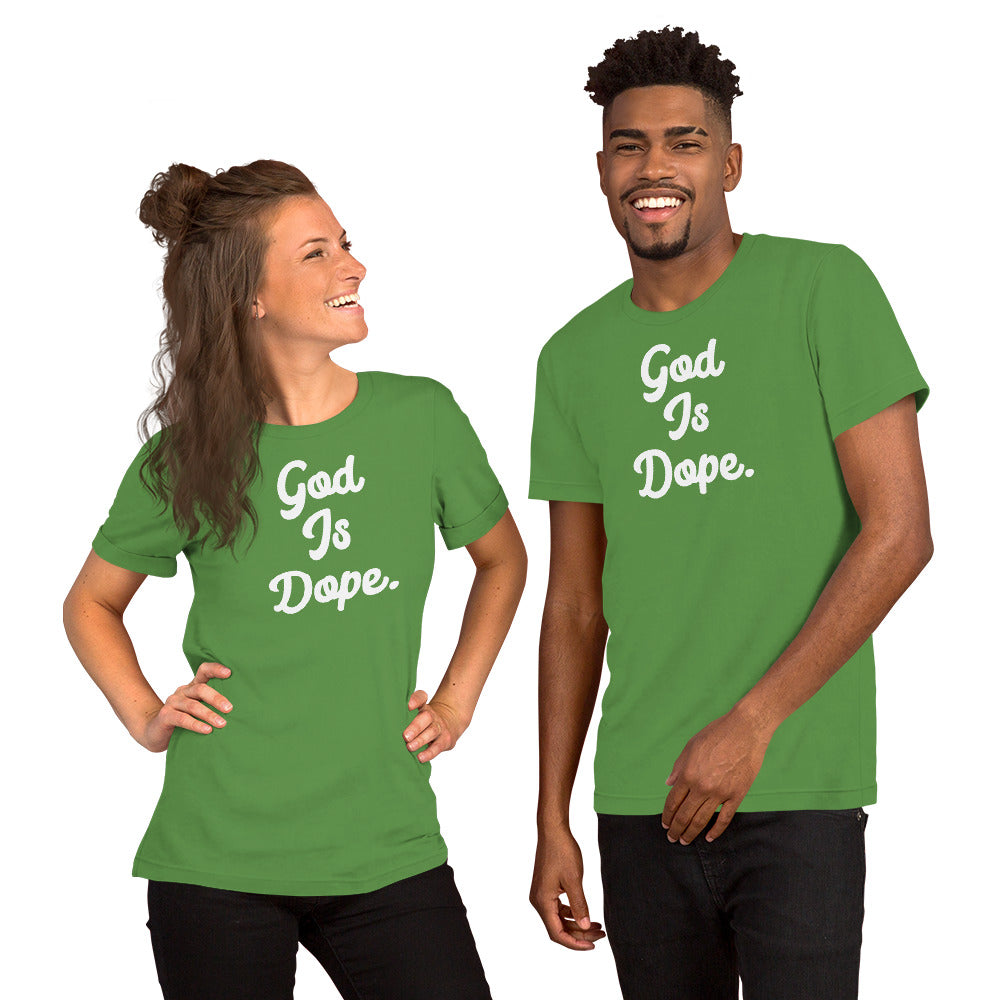 God Is Dope Unisex t-shirt