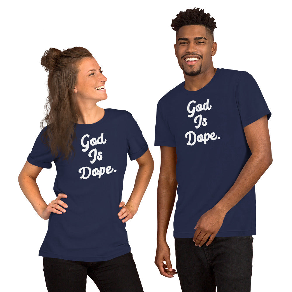 God Is Dope Unisex t-shirt