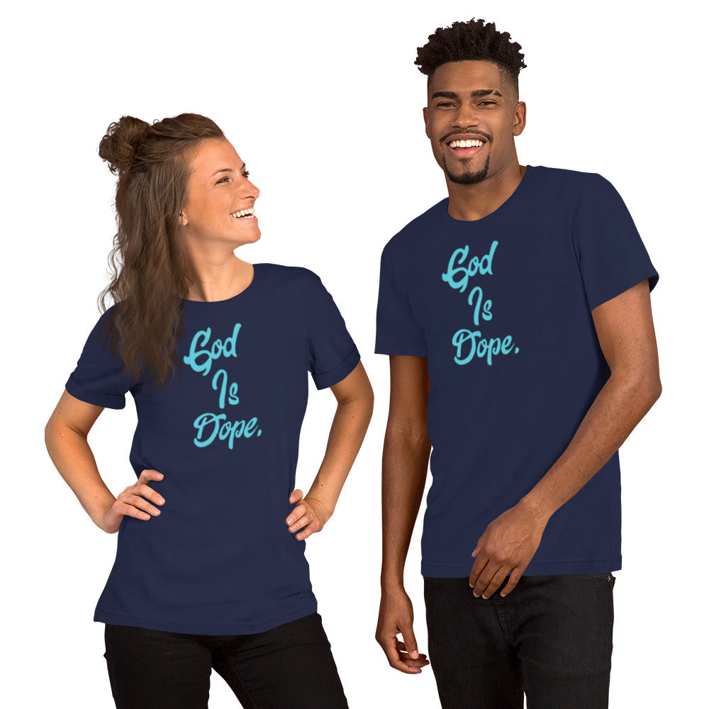 GOD is Dope Unisex t-shirt
