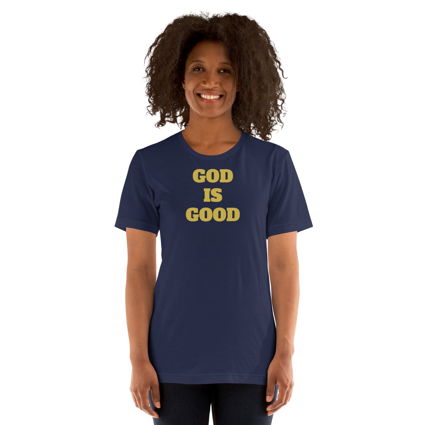 God Is Good Unisex t-shirt
