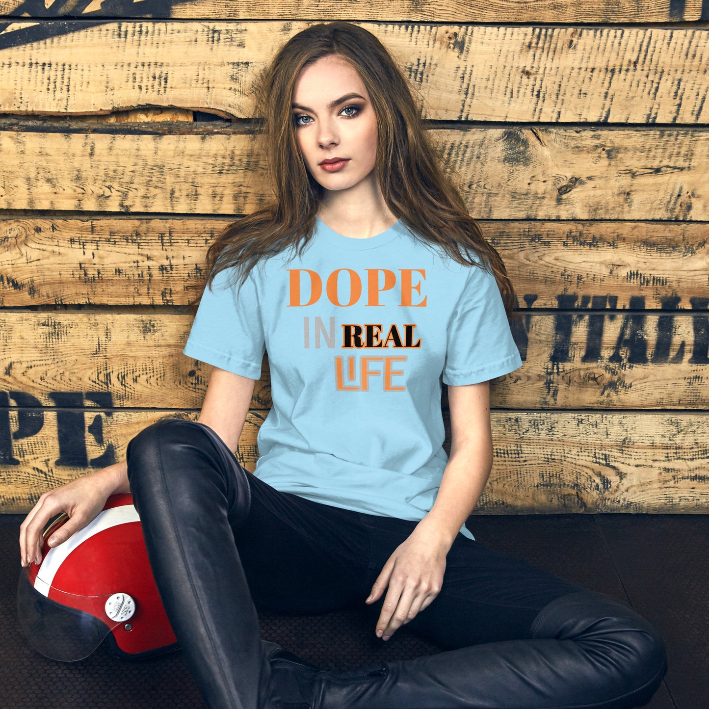 Dope In Real Life Unisex t-shirt