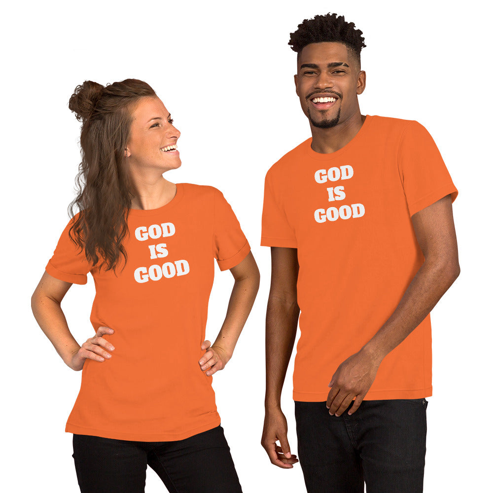God Is Good Unisex t-shirt