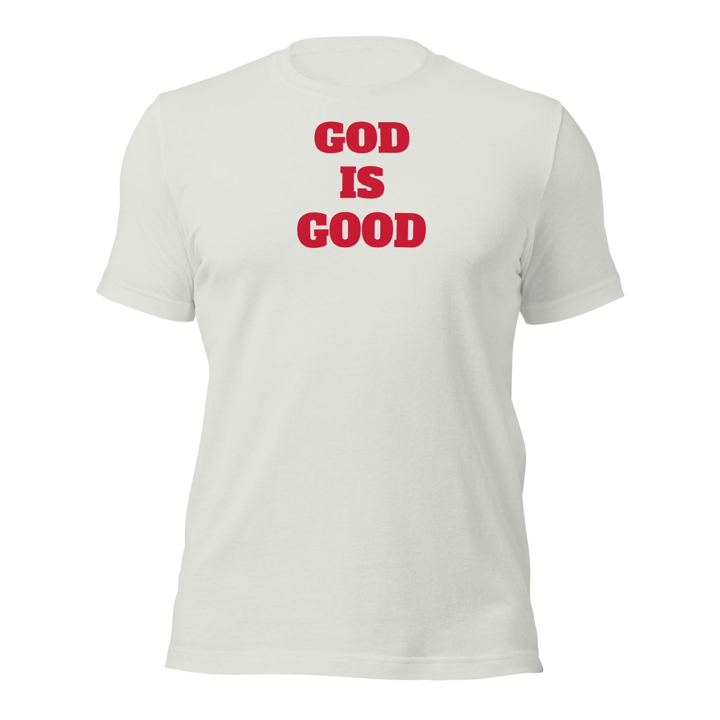 God Is Good Unisex t-shirt