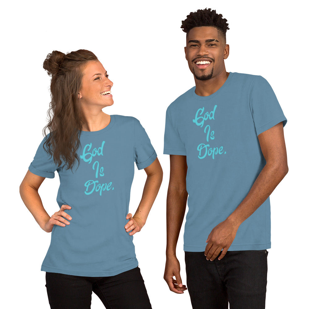 GOD is Dope Unisex t-shirt