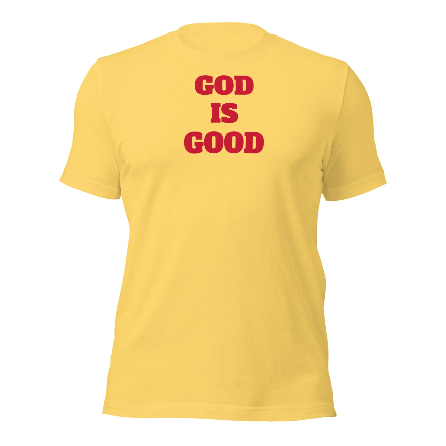 God Is Good Unisex t-shirt