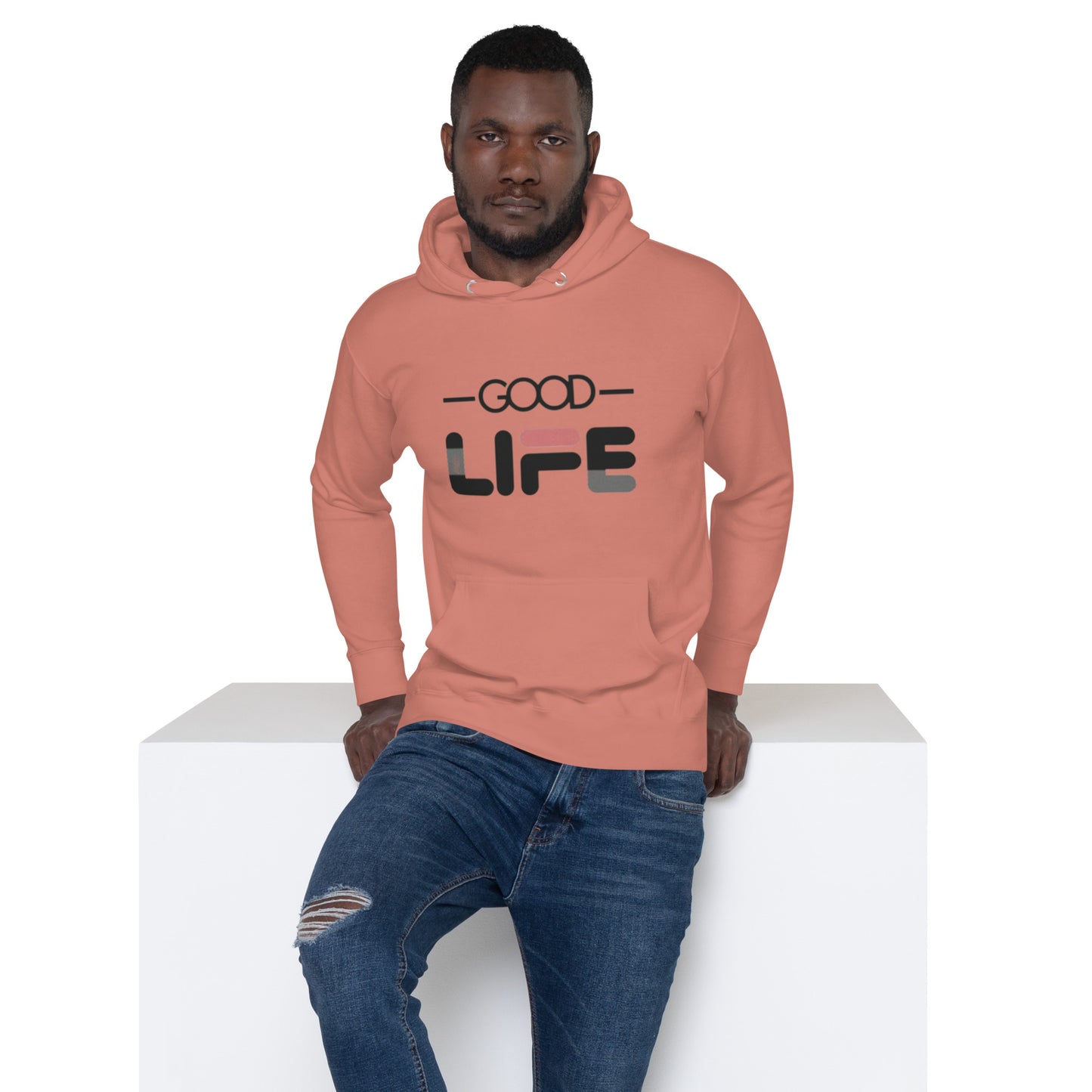 Good Life Unisex Hoodie