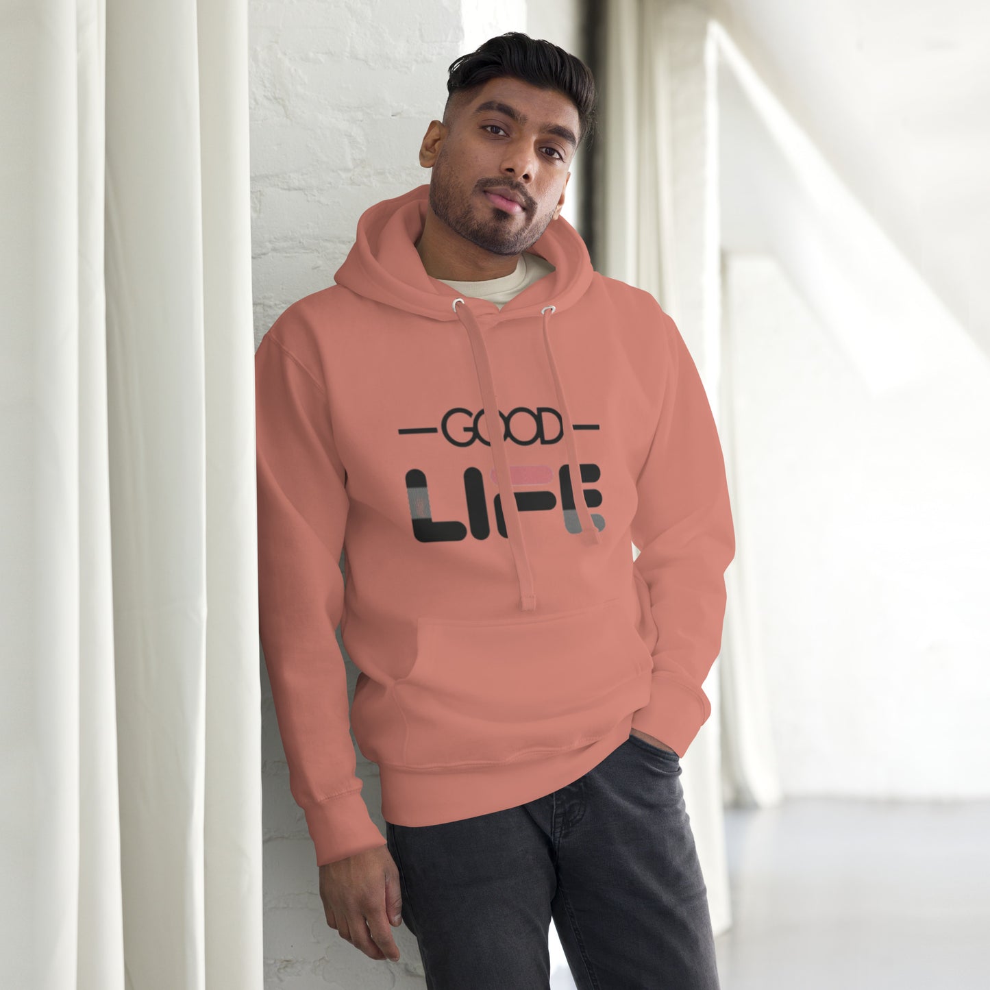 Good Life Unisex Hoodie