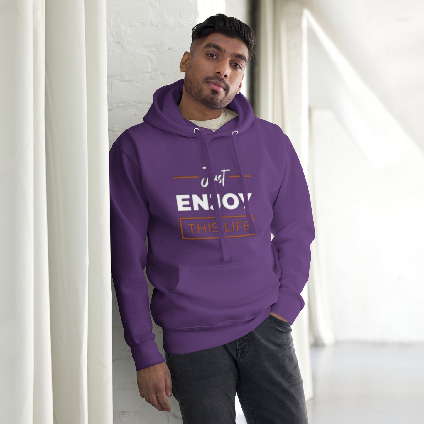 Just Enjoy This Life Unisex Hoodie