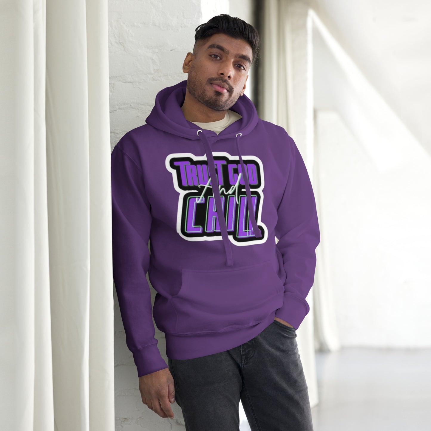 Trust God And Chill Unisex Hoodie