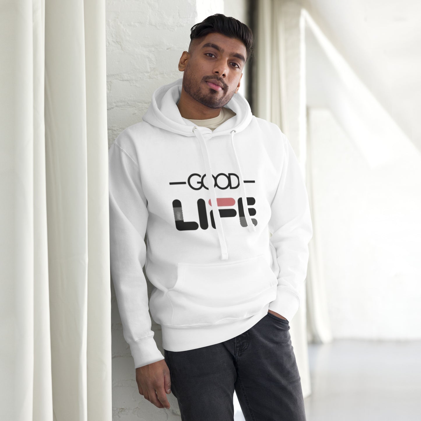 Good Life Unisex Hoodie
