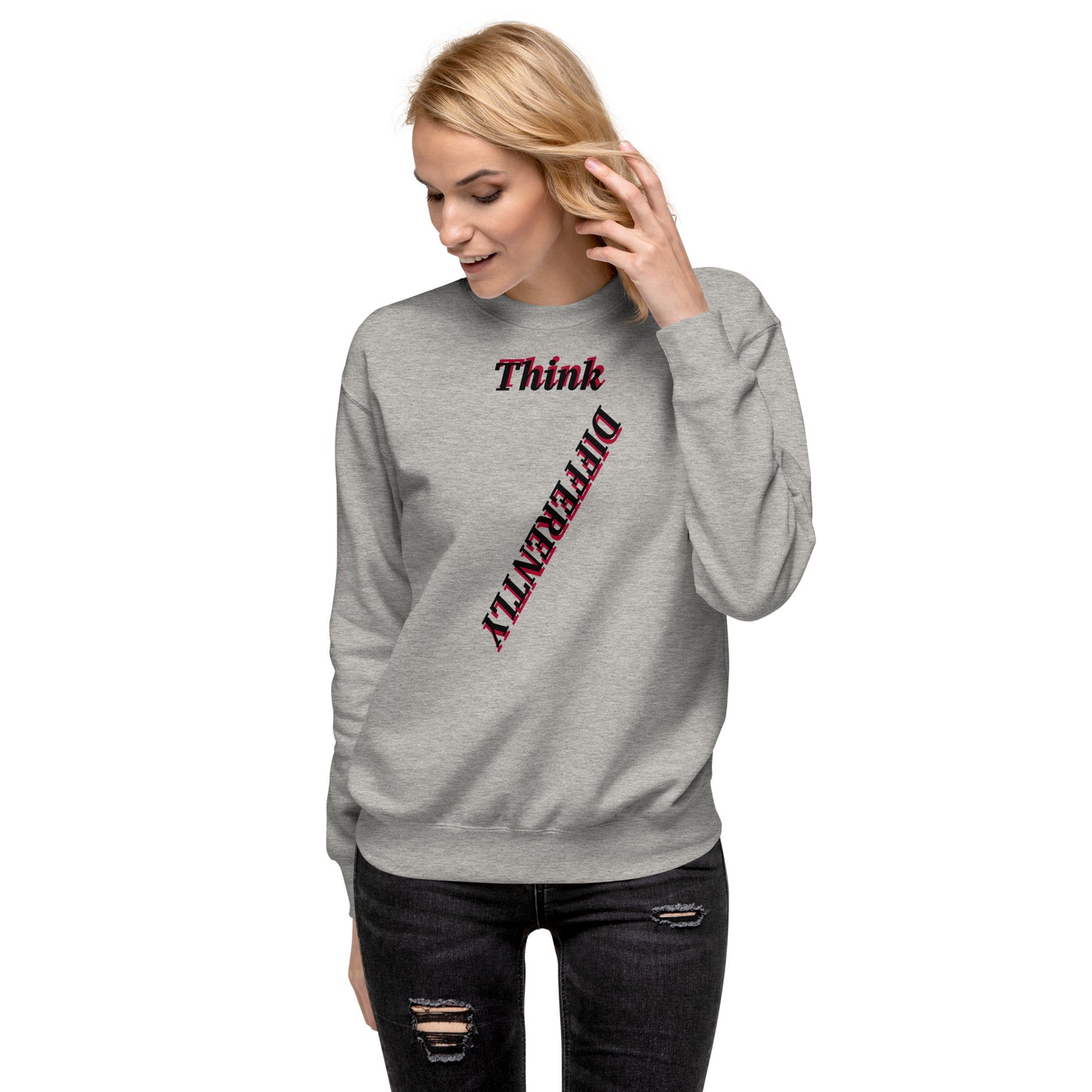 Think Differently Unisex Premium Sweatshirt